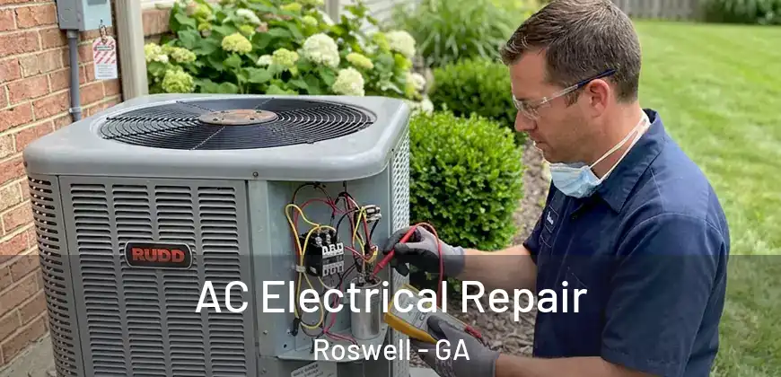 AC Electrical Repair Roswell - GA