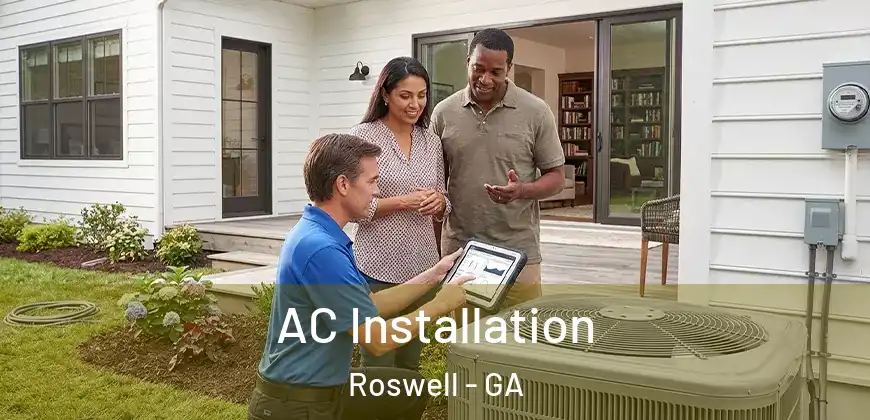 AC Installation Roswell - GA