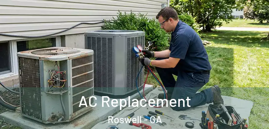 AC Replacement Roswell - GA