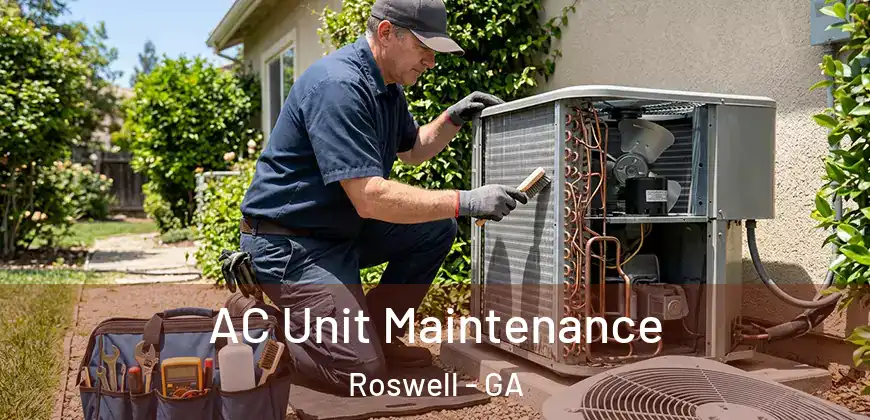 AC Unit Maintenance Roswell - GA